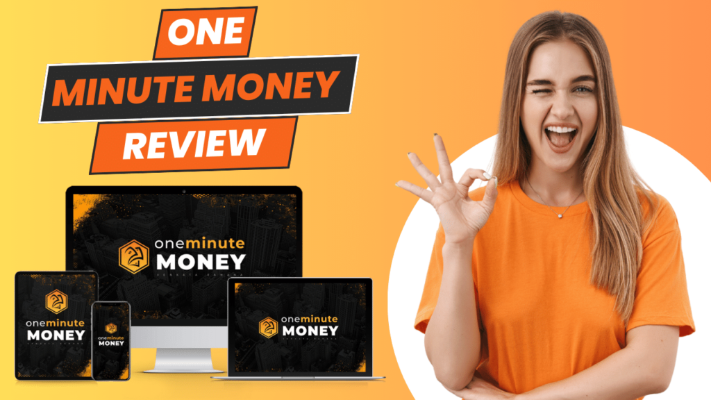 One Minute Money Review