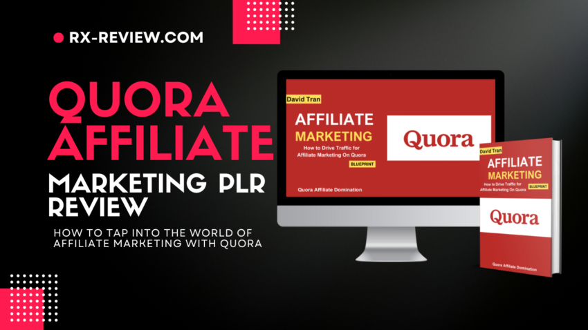 Quora Affiliate Marketing PLR Review